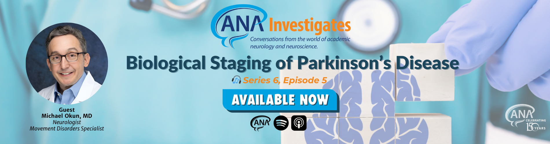 ANA Investigates Biological Staging of Parkinson's